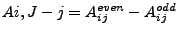 $ A{i,J-j}=A_{ij}^{even}-A_{ij}^{odd}$