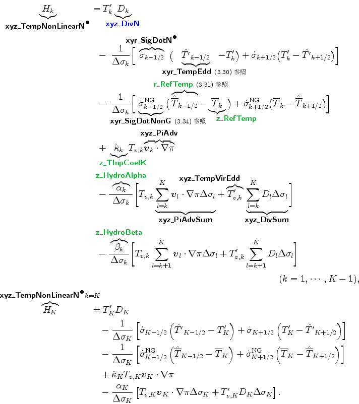 \begin{align*}\begin{split}\underbrace{ H_k }_{ \mbox{{\cmssbx xyz\_TempNonLinea...
...lta \sigma_{K} + T'_{v,K} D_K \Delta \sigma_{K} \right]. \end{split}\end{align*}