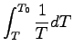 $\displaystyle \int^{T_{0}}_{T} \Dinv{T}dT$