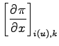 $\displaystyle \left[\DP{\pi}{x} \right]_{i(u),k}$