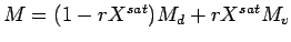 $M = (1 - rX^{sat}) M_{d} + rX^{sat} M_{v}$