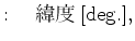 $\displaystyle : \quad $B0^EY(B [\mathrm{deg.}],$