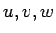 $ u, v, w$